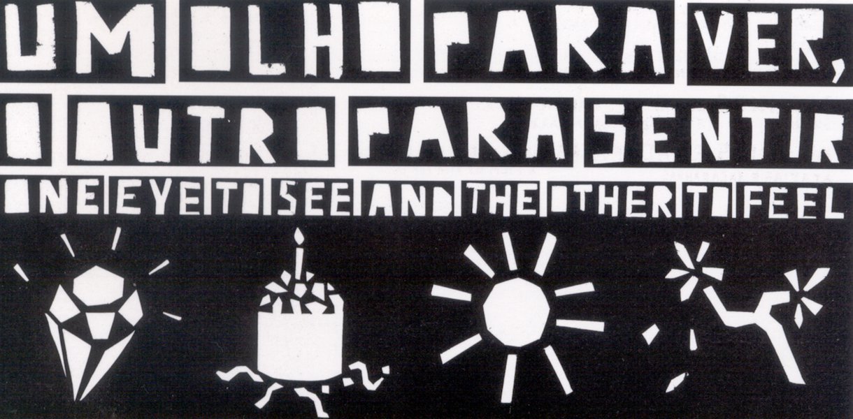 Um olho para ver, outro para sentir