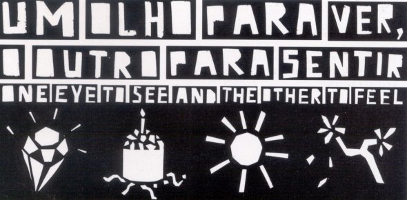 Um olho para ver, outro para sentir